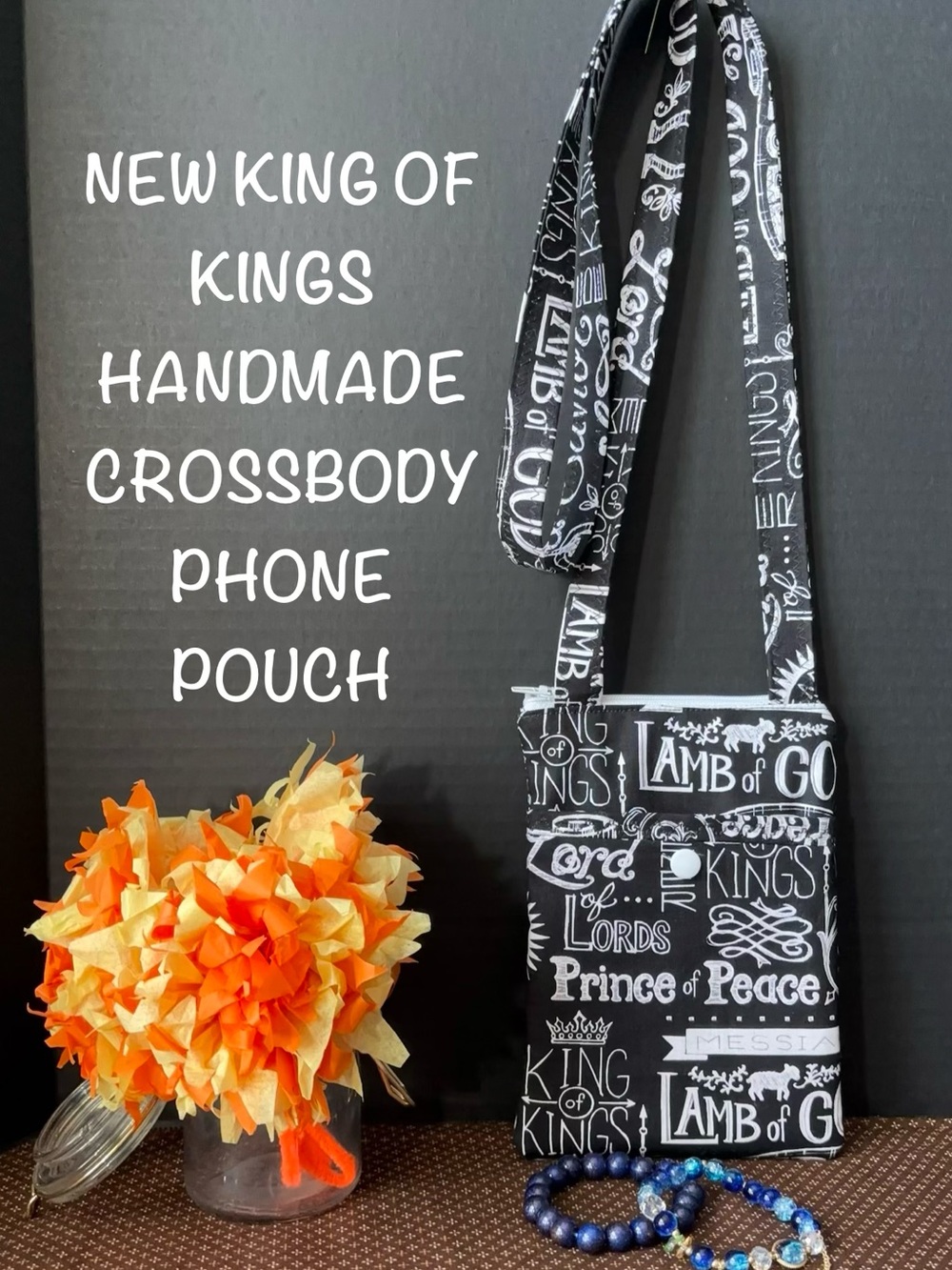CHRISTIAN KING OF KINGS HANDMADE CROSSBODY PHONE POUCH W/BLUE BRACELET & CROSS